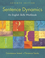 Sentence Dynamics - Immel, Constance, and Sacks, Florence