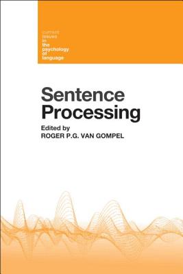 Sentence Processing - Van Gompel, Roger P G (Editor)