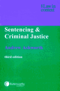 Sentencing and Criminal Justice 3e: Third Edition