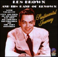 Sentimental Journey [Sounds of Yesteryear] - Les Brown and His Band of Renown