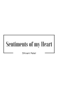 Sentiments of My Heart