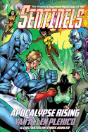 Sentinels: Apocalypse Rising (Sentinels Superhero Novels, Vol 3) - Plexico, Van Allen