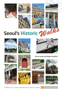 Seoul's Historic Walks