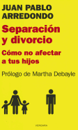 Separacion y Divorcio - Arredondo, Juan Pablo