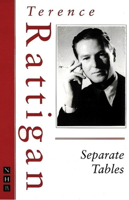 Separate Tables - Rattigan, Terence, and Rebellato, Dan (Introduction by)