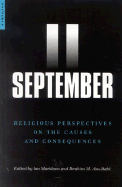 September 11: Religioius Perspectives on the Causes and Consequences
