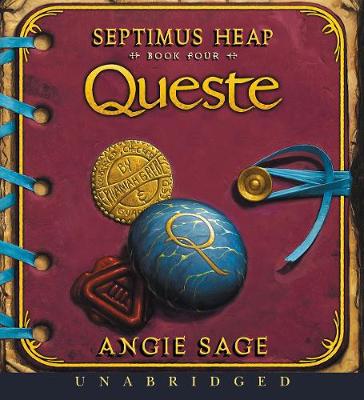 Septimus Heap, Book Four: Queste - Sage, Angie, and Doyle, Gerard, Dr. (Read by)