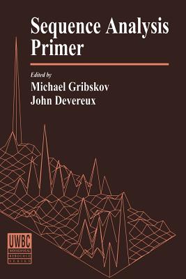 Sequence Analysis Primer - Gribskov, Michael, and Devereux, John
