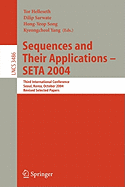 Sequences and Their Applications - Seta 2004: Third International Conference, Seoul, Korea, October 24-28, 2004, Revised Selected Papers