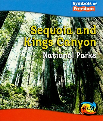 Sequoia and Kings Canyon National Parks - Dickmann, Nancy
