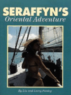 Seraffyn's Oriental Adventure