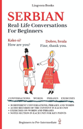 Serbian: Real-Life Conversations for Beginners