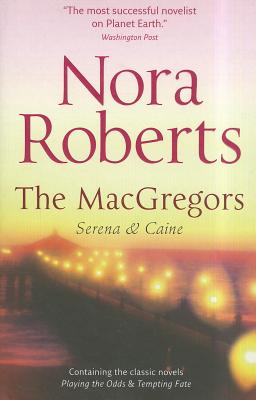 Serena & Caine - Roberts, Nora