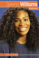 Serena Williams: Tennis Ace