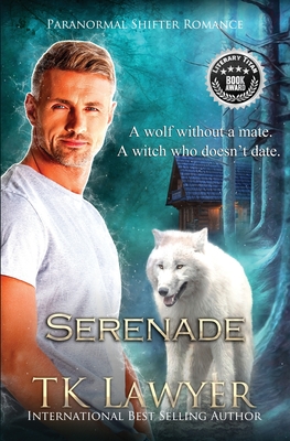 Serenade: Paranormal Shifter Romance - Lawyer, Tk