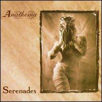 Serenades [2003] - Anathema
