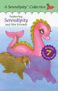 Serendipity: Serendipity Collection Bindup