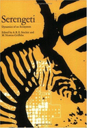 Serengeti: Dynamics of an Ecosystem - Sinclair, A R E (Editor), and Norton-Griffiths, M (Editor)