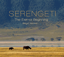Serengeti: The Eternal Beginning