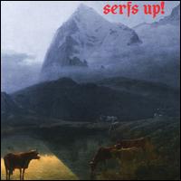 Serfs Up! - Fat White Family