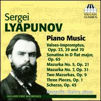 Sergei Lyapunov: Piano Music - Margarita Glebov (piano)