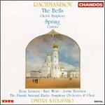 Sergey Rachmaninov: Spring (Vesna) Op.20/The Bells (Kolokola) Op.35 - Elena Ustinova (soprano); Jorma Hynninen (baritone); Kurt Westi (tenor); Danish Radio Chamber Choir (choir, chorus);...