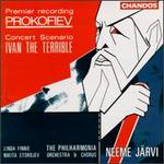 Sergey Sergeyevich Prokofiev: Ivan the Terrible - Concert Scenario