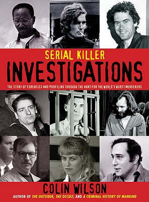 Serial Killer Investigations - Wilson, Colin