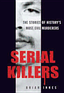 Serial Killers - Innes, Brian, Dr.