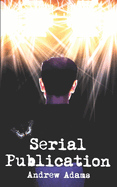 Serial Publication