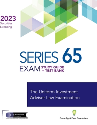 Series 65 Exam Study Guide 2023+ Test Bank - The Securities Institute of America