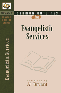 Sermon Outlines for Evangelistic Services