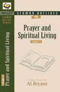 Sermon Outlines on Prayer and Spiritual Living