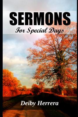 Sermons: For Special Days - Herrera, Deiby