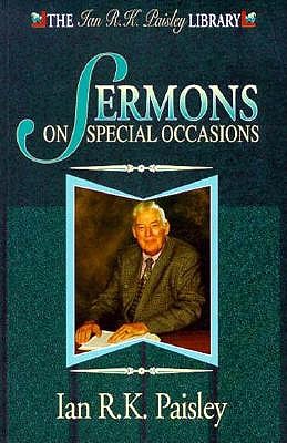 Sermons for Special Ocasions - Paisley, Ian R K