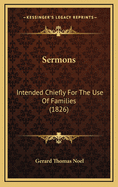 Sermons: Intended Chiefly for the Use of Families (1826)