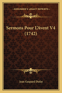 Sermons Pour L'Avent V4 (1742)