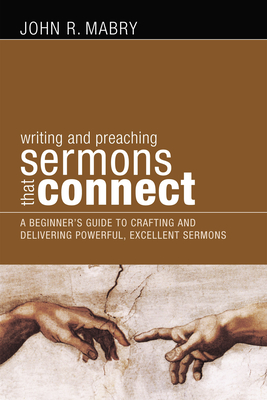 Sermons that Connect - Mabry, John R, Rev., PhD