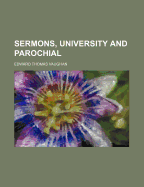 Sermons, University and Parochial