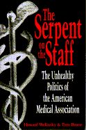 Serpent on the Staff - Wolinsky, Howard, and Brune, Tom