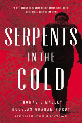 Serpents in the Cold - O'Malley, Thomas, and Purdy, Douglas Graham