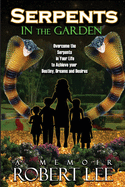 Serpents in the Garden