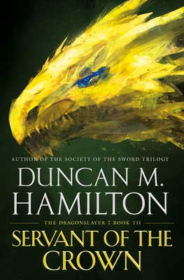 Servant of the Crown - Hamilton, Duncan M