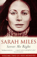 Serves Me Right - Miles, Sarah