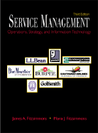Service Management: Operations, Strategy, and Information Technology with Student CD-ROM Mandatory Package - Fitzsimmons, James A, and Fitzsimmons, Mona J, and Fitzsimmons James