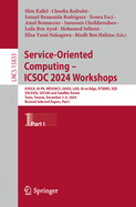Service-Oriented Computing - ICSOC 2024 Workshops: ASOCA, AI-PA, WESOACS, GAISS, LAIS, AI on Edge, RTSEMS, SQS, SOCAISA, SOC4AI and Satellite Events, Tunis, Tunisia, December 3-6, 2024, Revised Selected Papers, Part I