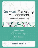 Services Marketing Management: A Strategic Perspective