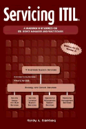 Servicing Itil: A Handbook of It Services for Itil Managers and Practitioners