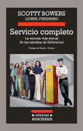 Servicio Completo: La Secreta Vida Sexual de las Estrellas de Hollywood