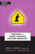 Serving in Your Church Prayer Ministry